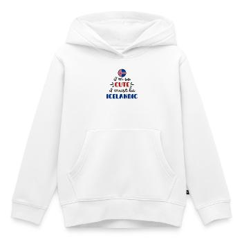 I Am So Cute I Must Be Icelandic – Baby & Kids - Kids Premium Organic Hoodie - white - Front - AI Model Kid Female (0cm)