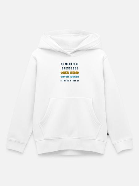 Homeoffice Dresscode Oben Hemd unten Jogger - Kinder Premium Organic Hoodie - Weiß