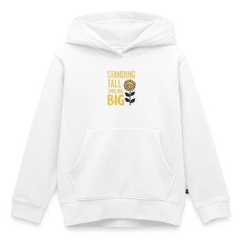 Standing Tall, Smiling Big - Kids Premium Organic Hoodie - white - Front - AI Model Kid Female (0cm)