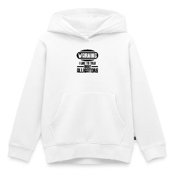 Attention – je parle des alligators - Sweat Premium à capuche enfant bio - blanc - Devant - AI Model Kid Female (0cm)