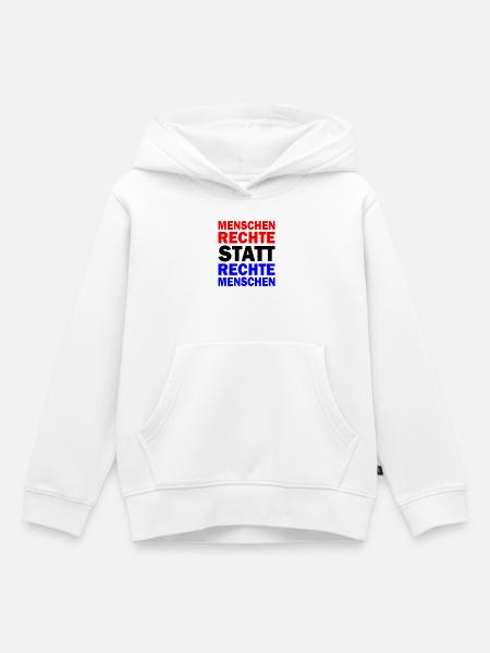 menschenrechte statt rechte menschen - Kinder Premium Organic Hoodie - Weiß