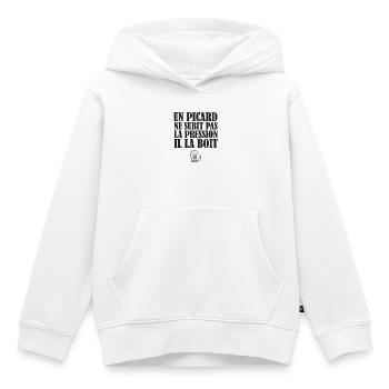 Un Picard Ne Subit Pas La Pression Il La Boit T... - Sweat Premium à capuche enfant bio - blanc - Devant - AI Model Kid Female (0cm)