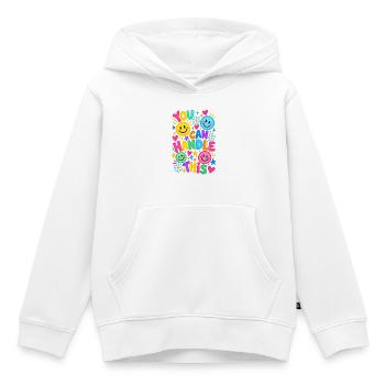 You Can Handle This Positiver Motivationsspruch - Kinder Premium Organic Hoodie - Weiß - Vorne - AI Model Kid Female (0cm)