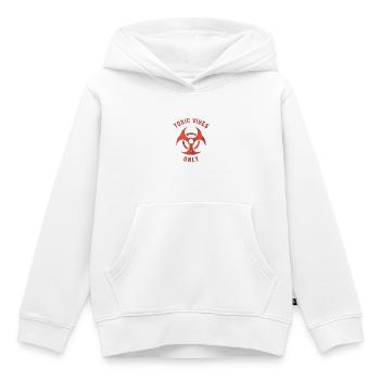 Toxic Vibes Only - Kids Premium Organic Hoodie - white - Front - AI Model Kid Female (0cm)