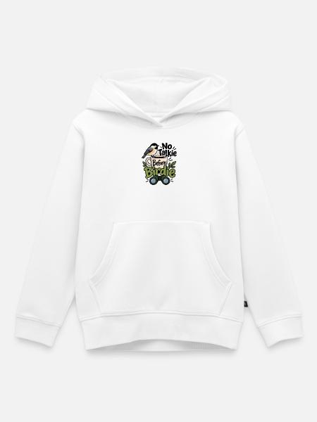 No Talkie Before Birdie - Kinder Premium Organic Hoodie - Weiß