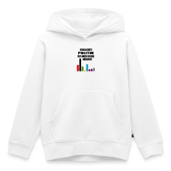 La mauvaise politique n’est pas non plus une solution - Sweat Premium à capuche enfant bio - blanc - Devant - AI Model Kid Female (0cm)