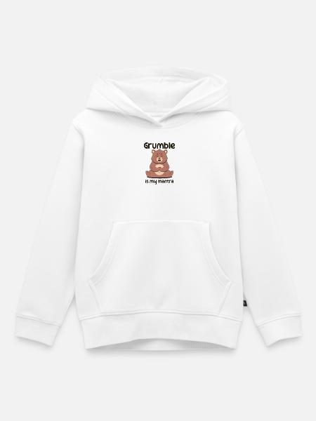 Grumble is my mantra - Kinder Premium Organic Hoodie - Weiß