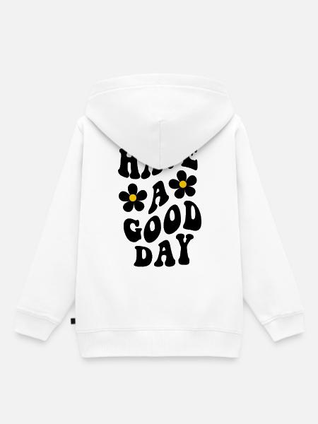 Have Good Day - Kinder Premium Organic Hoodie - Weiß
