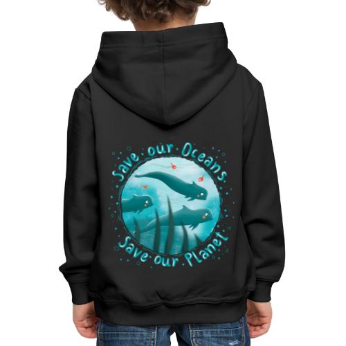 Save our Oceans - Save our Planet - Grindwale - Kinder Premium Hoodie