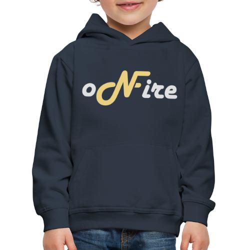 oNFire - Kinder Premium Hoodie