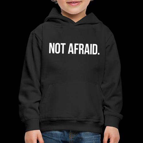 Not Afraid - Felpa con cappuccio Premium per bambini