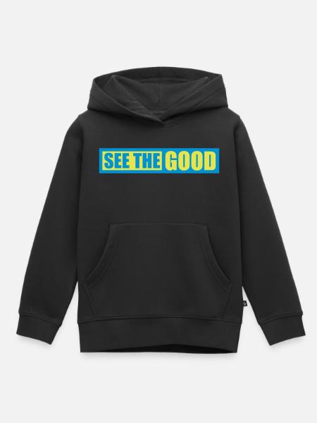 see the good Zitat - Kinder Premium Organic Hoodie - Schwarz
