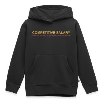 Funny Competitive Salary Definition Sarcastic Pun - Kids Premium Organic Hoodie - black - Front - AI Model Kid Male (0cm)