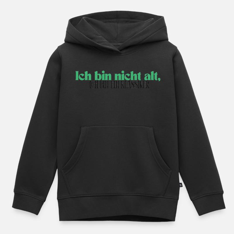 Je ne suis pas vieux, je suis un classique - Sweat Premium à capuche enfant bio - noir