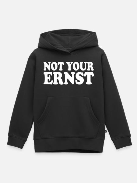 Not your ernst - Kinder Premium Organic Hoodie - Schwarz