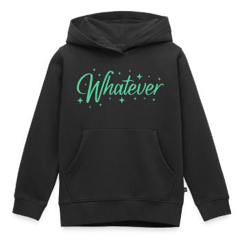 Whatever Sassy Quote - Kids Premium Organic Hoodie - black - Front - AI Model Kid Male (0cm)