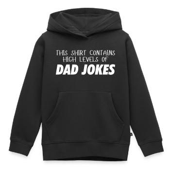 This Shirt contains high levels of DAD JOKES - Kinder Premium Organic Hoodie - Schwarz - Vorne - AI Model Kid Male (0cm)