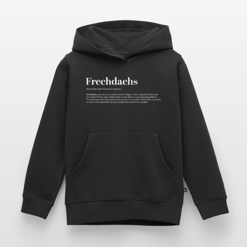 Frechdachs Définition Nom d’animal coquin lâche Sweat Premium à capuche enfant bio