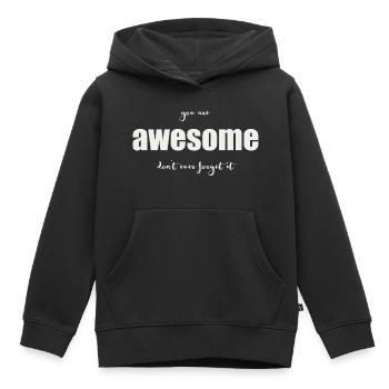 Tu es incroyable - Sweat Premium à capuche enfant bio - noir - Devant - AI Model Kid Male (0cm)