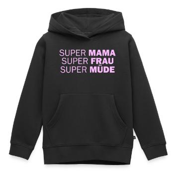 Super Mom Super Woman Super Tired - Kids Premium Organic Hoodie - black - Front - AI Model Kid Male (0cm)