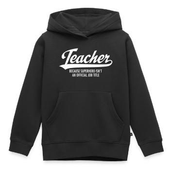 Teacher - Superhero - Sweat Premium à capuche enfant bio - noir - Devant - AI Model Kid Male (0cm)