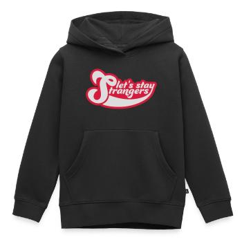 Citation Restons Strangers - Sweat Premium à capuche enfant bio - noir - Devant - AI Model Kid Male (0cm)