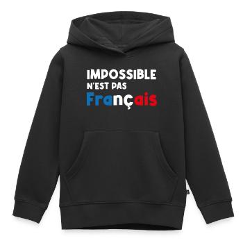 impossible n'est pas français - Sweat Premium à capuche enfant bio - noir - Devant - AI Model Kid Male (0cm)