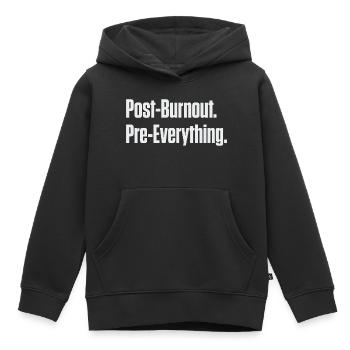 Post-Burnout Pre-Everything - Kids Premium Organic Hoodie - black - Front - AI Model Kid Male (0cm)