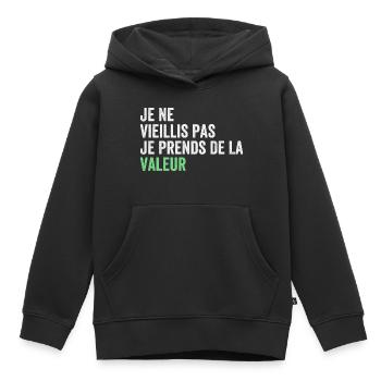 Ich werde nicht alt, ich steigere meinen Wert - Kinder Premium Organic Hoodie - Schwarz - Vorne - AI Model Kid Male (0cm)