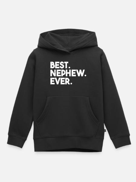 Best Nephew Ever - Kinder Premium Organic Hoodie - Schwarz