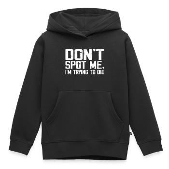 Don't Spot Me Im Trying To Die Gym Skull Pump Cover - Kinder Premium Organic Hoodie - Schwarz - Vorne - AI Model Kid Male (0cm)