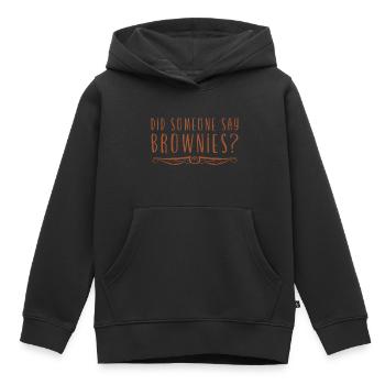 Did Someone Say Brownies 2 - Kids Premium Organic Hoodie - black - Front - AI Model Kid Male (0cm)
