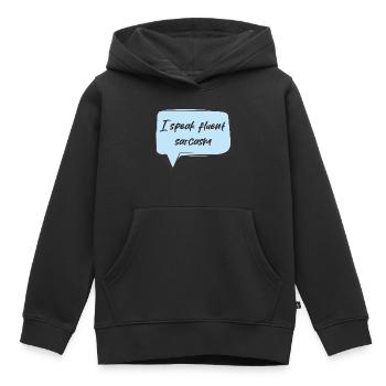 I speak fluent sarcasm - Kids Premium Organic Hoodie - black - Front - AI Model Kid Male (0cm)
