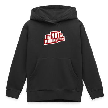 I'm Not A Morning Person Lustig Müde Morgenmuffel - Kinder Premium Organic Hoodie - Schwarz - Vorne - AI Model Kid Male (0cm)