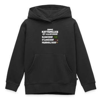 Ohne Kettensäge doof - Kinder Premium Organic Hoodie - Schwarz - Vorne - AI Model Kid Male (0cm)