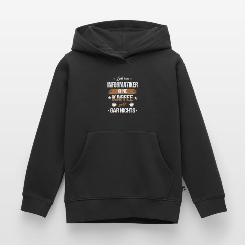 Informatiker Programmierer Informatik Spruch Kinder Premium Organic Hoodie