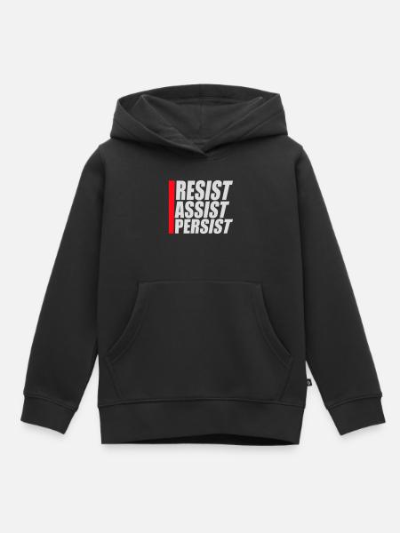 Resist Assist Persist Aktivismus Motivation Logo - Kinder Premium Organic Hoodie - Schwarz