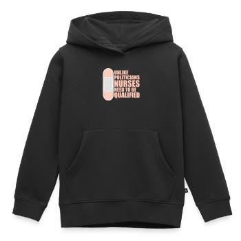 Contrairement aux politiciens, les infirmières doivent être qualifiées - Sweat Premium à capuche enfant bio - noir - Devant - AI Model Kid Male (0cm)