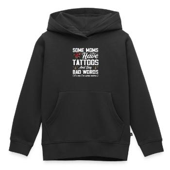 Manche Mütter haben Tattoos und sagen lustige Schimpfwörter - Kinder Premium Organic Hoodie - Schwarz - Vorne - AI Model Kid Male (0cm)