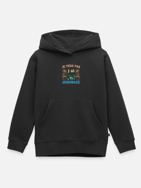 J peux pas j ai Jardinage - Sweat Premium à capuche enfant bio - noir