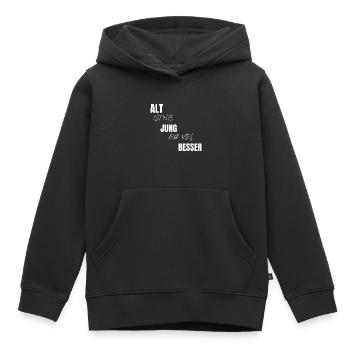 Alt ist wie jung nur viel besser Geschenk - Kinder Premium Organic Hoodie - Schwarz - Vorne - AI Model Kid Male (0cm)