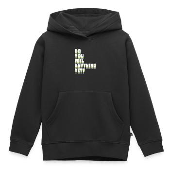 Ressentez-vous encore quelque chose - Sweat Premium à capuche enfant bio - noir - Devant - AI Model Kid Male (0cm)
