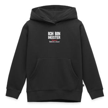 Ich bin Meister warum? Weil ich es kann! - Kinder Premium Organic Hoodie - Schwarz - Vorne - AI Model Kid Male (0cm)