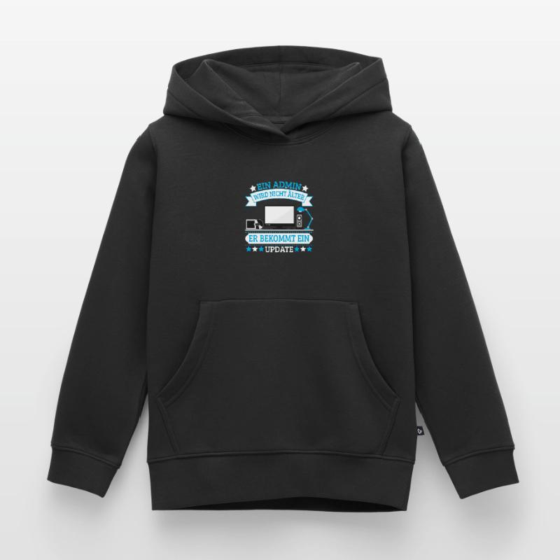 Admin Programmierer Admin bekommt nur ein Update Kinder Premium Organic Hoodie