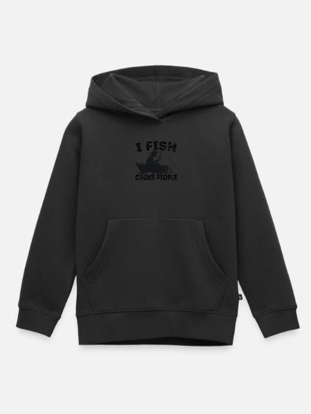 I Fish So I Don't Choke People Fisherman - Kids Premium Organic Hoodie - black