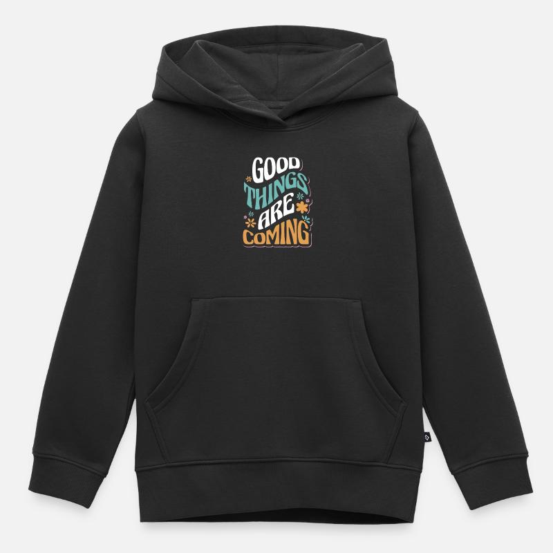 De bonnes choses arrivent motivantes - Sweat Premium à capuche enfant bio - noir
