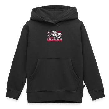 Dancer I'm A Dancer Not A Magician - Kids Premium Organic Hoodie - black - Front - AI Model Kid Male (0cm)