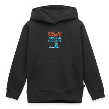 Es gibt kein Weinen im Physiotherapie-Therapeuten - Kinder Premium Organic Hoodie - Schwarz - Vorne - AI Model Kid Male (0cm)