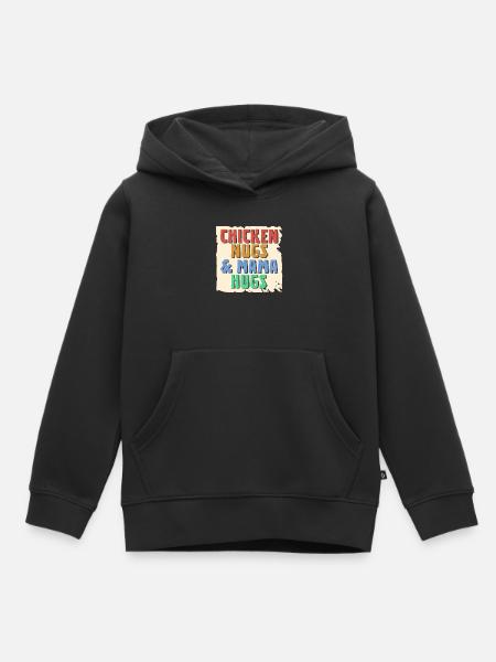 Chicken Nugs & Mama Hugs - Kinder Premium Organic Hoodie - Schwarz