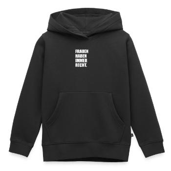 Frauen Haben Immer Recht Lustige Frauen Tag - Kinder Premium Organic Hoodie - Schwarz - Vorne - AI Model Kid Male (0cm)